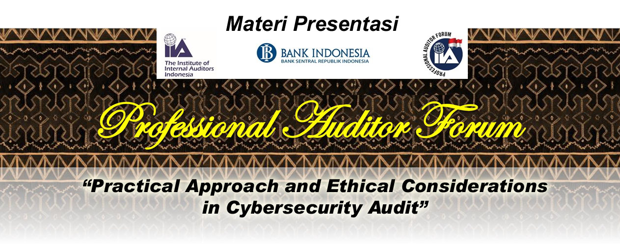 Materi Presentasi Professional Auditor Forum (PAF) V-2019, 17 Desember 2019