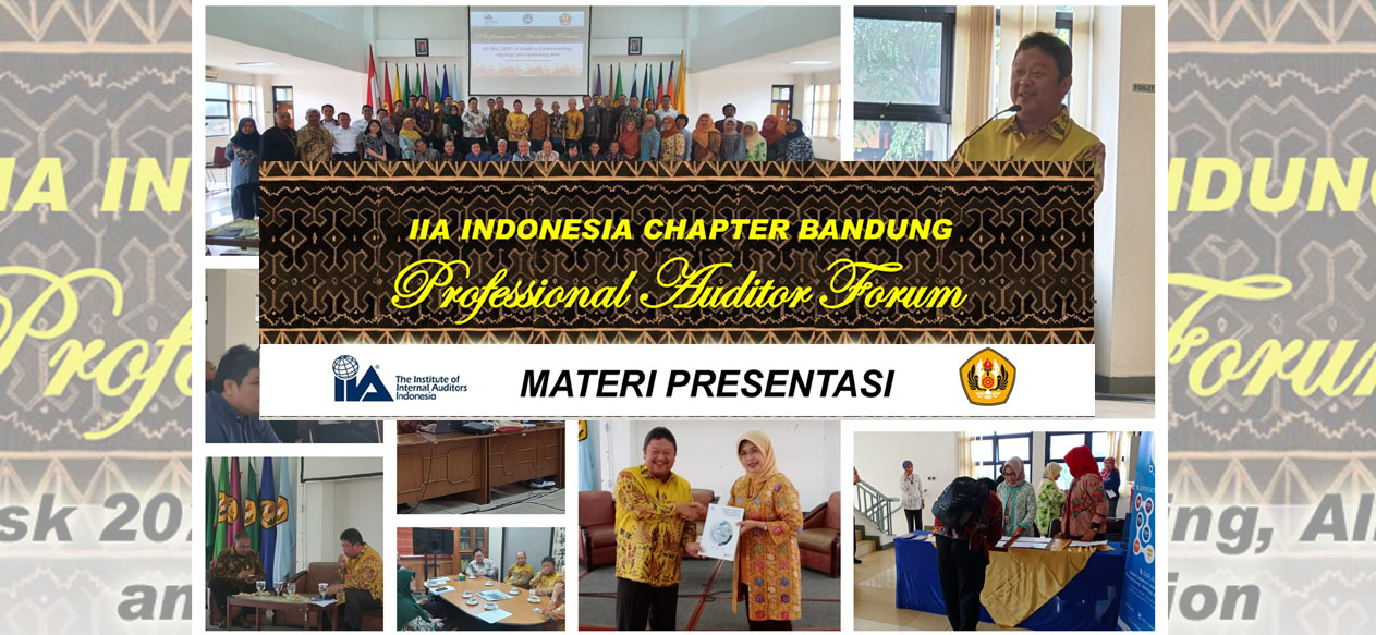 Materi Presentasi Professional Auditor Forum (PAF) IV-2019, 5 Desember 2019