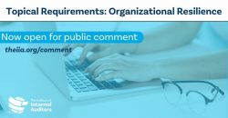 Action Requested: Provide Feedback on the Organizational Resilience Topical Requirement