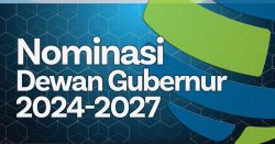 Nominasi Dewan Gubernur 2024-2027