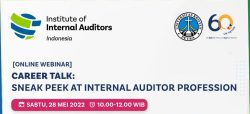 [ONLINE] Career Talk: Sneak Peak at Internal Auditor Profession – 28 Mei 2022
